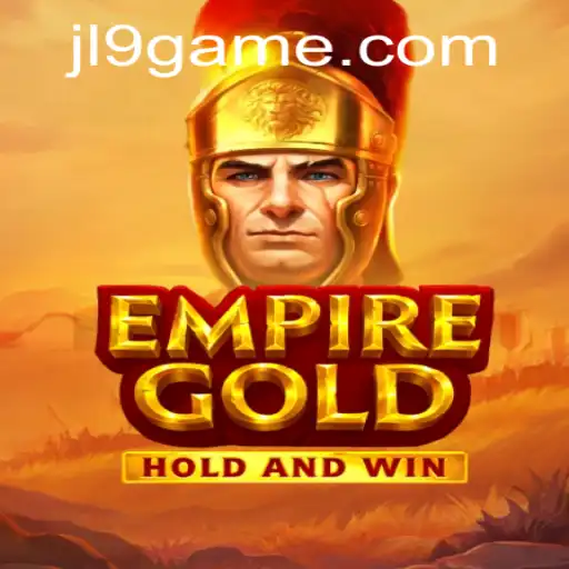 EmpireGold: Unveiling the Adventure with JL9