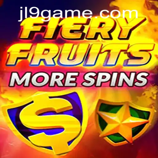 Unveiling FieryFruitsMoreSpins: A Thrilling Casino Adventure with JL9 Features