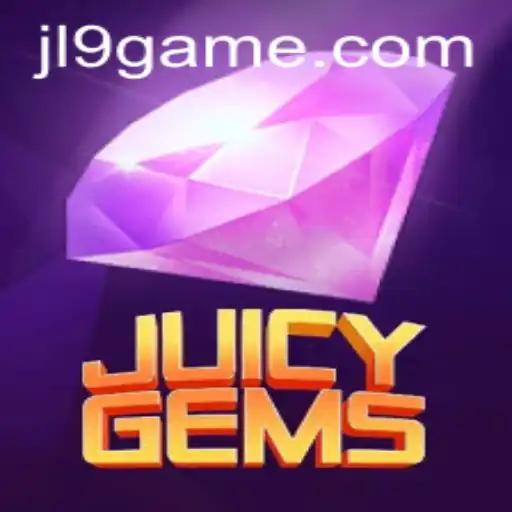 Discover the Thrills of JuicyGems: The Ultimate Gaming Experience with JL9