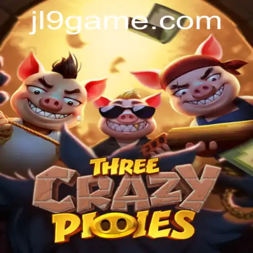 ThreeCrazyPiggies: A Whirlwind Adventure Unveiled with JL9